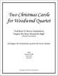 Two Christmas Carols for Woodwind Quartet P.O.D. cover